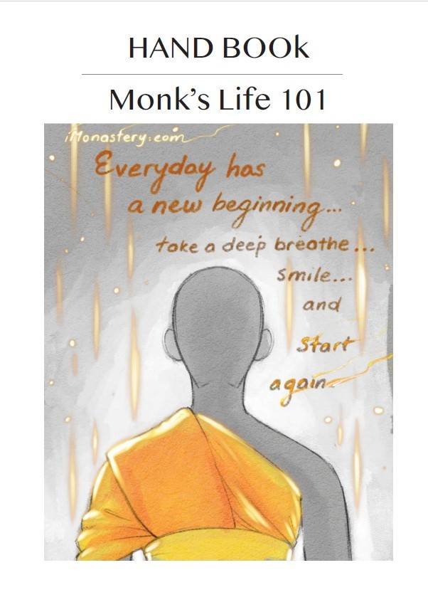 HAND BOOk Monk’s Life