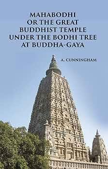 Mahâbodhi or the great Buddhist temple under the Bodhi tree at Buddha-Gaya