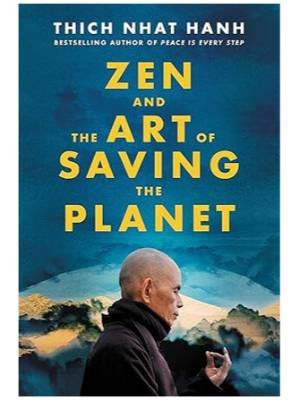 Zen and the Art of Saving the Planet